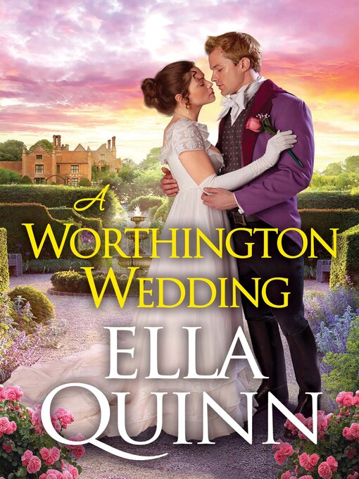 Title details for A Worthington Wedding by Ella Quinn - Wait list